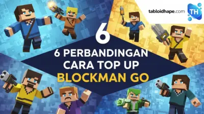 6 Perbandingan Cara Top Up Blockman GO: Mana yang Murah, Aman, & Cepat Banget? 12 Perbandingan Cara Top Up Blockman