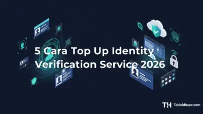 5 Cara Top Up Identity Verification Service 2026: Resmi & Aman 11 5 Cara Top Up Identity Verification Service 2026: Resmi & Aman