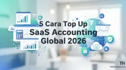 5 Cara Top Up SaaS Accounting Global 2026: Resmi & Aman