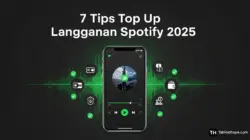 7 Tips Top Up Langganan Spotify 2025: Murah, Stabil, & Anti Putus
