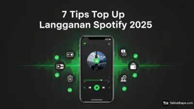 7 Tips Top Up Langganan Spotify 2025: Murah, Stabil, & Anti Putus 7 7 Tips Top Up Langganan Spotify 2025: Murah, Stabil, & Anti Putus